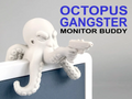 Octopus Gangster Monitor Buddy – 3D Printed Funny Octopus Monitor Topper by FOFUS, Thrissur Kerala