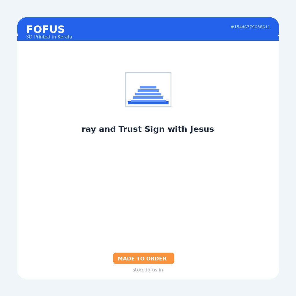 ray and Trust Sign with Jesus